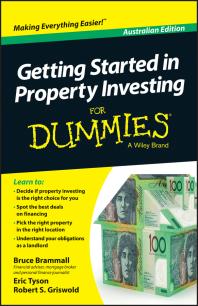 Getting Started In Property Investment For Dummies Australian Edition Bruce Brammall Eric Tyson Robert S Griswold