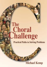 Choral Challenge Practical Paths To Solving Problems Michael Kemp