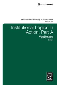 Institutional Logics In Action Eva Boxenbaum Michael Lounsbury