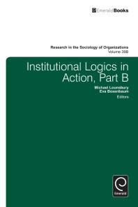Institutional Logics In Action Michael Lounsbury Eva Boxenbaum