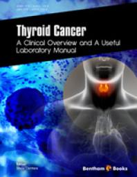 Thyroid Cancer A Clinical Overview And A Useful Laboratory Manual 1st Edition Silvia Cantara