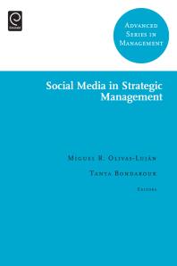 Social Media In Strategic Management Miguel R Olivaslujn Tanya Bondarouk