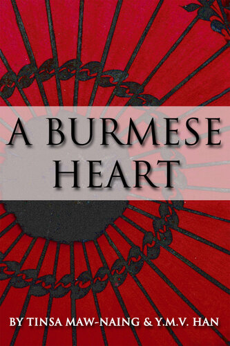 A Burmese Heart Ymv Han