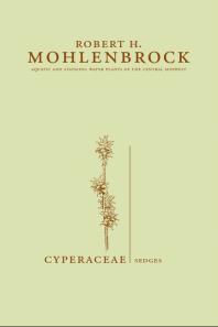 Cyperaceae Sedges 1st Edition Robert H Mohlenbrock