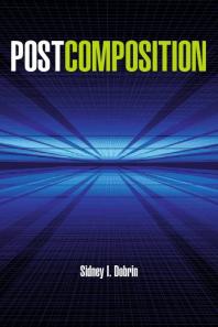 Postcomposition 1st Edition Sidney I Dobrin