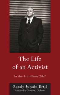 The Life Of An Activist In The Frontlines 247 Randy Jurado Ertll
