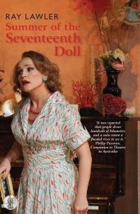 Summer Of The Seventeenth Doll 1st Edition Ray Lawler
