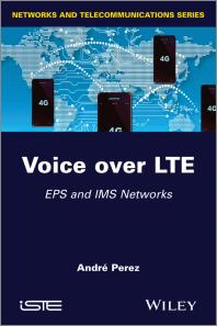 Voice Over Lte Eps And Ims Networks 1st Edition Andr Prez