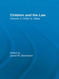 Child Vs State Children And The Law Janet W Steverson