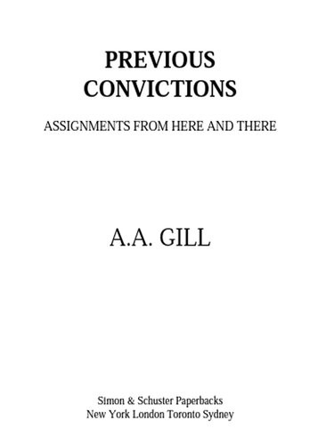 Previous Convictions Assignments From Here And There Aa Gill