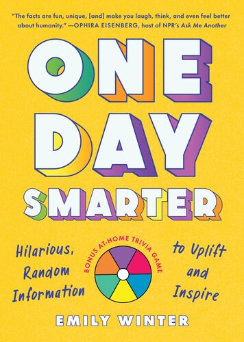 One Day Smarter Hilarious Random Information To Uplift And Inspire Emily Winter