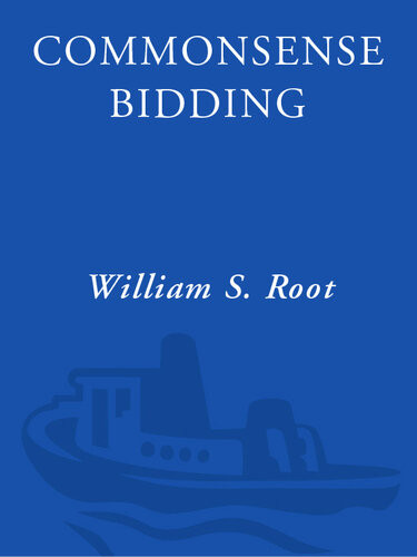 Commonsense Bidding William S Root