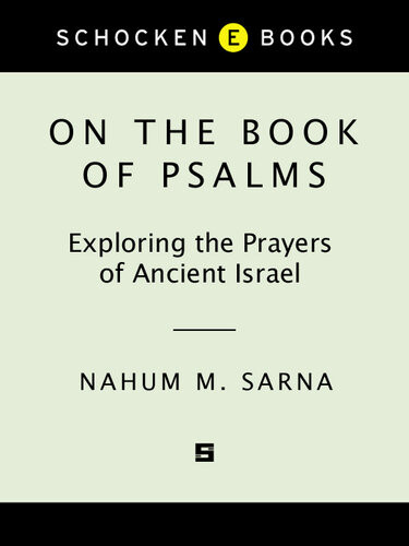 On The Book Of Psalms Nahum M Sarna