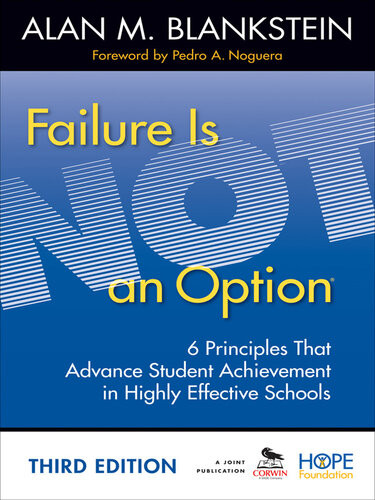 Failure Is Not An Option 3rd Edition Alan M Blankstein