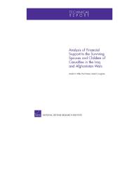 Analysis Of Financial Support To The Surviving Spouses And Children Of Casualties In The Iraq And Afghanistan Wars 1st Edition Amalia R Miller Paul Heaton David S Loughran