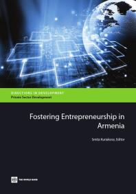 Fostering Entrepreneurship In Armenia 1st Edition Smita Kuriakose World Bank