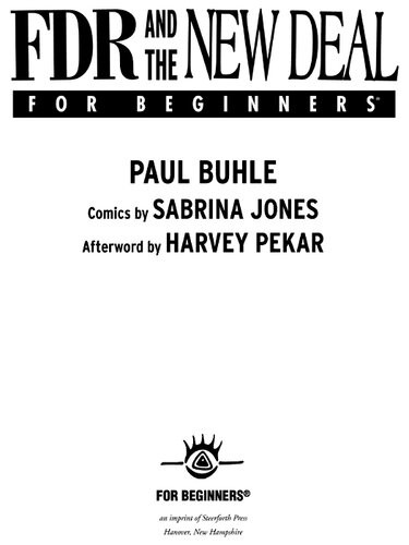 Fdr And The New Deal For Beginners Paul Buhle