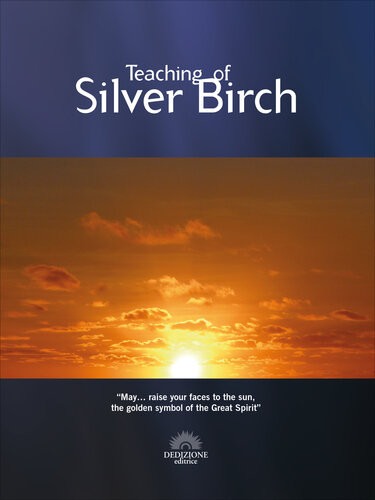 Teachings Of Silver Birch Silver Birch
