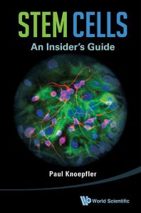 Stem Cells An Insiders Guide 1st Edition Paul Knoepfler