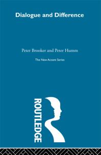 Dialogue And Difference Peter Brooker Peter Humm