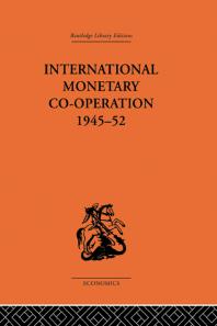 International Monetary Cooperation 194552 Brian Tew