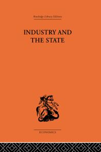 Industry And The State P Sargant Florence