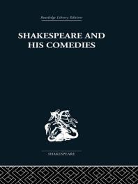 Shakespeare And His Comedies John Russell Brown