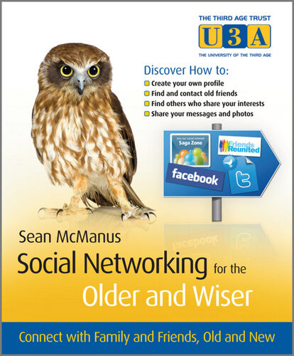Social Networking For The Older And Wiser Sean Mcmanus