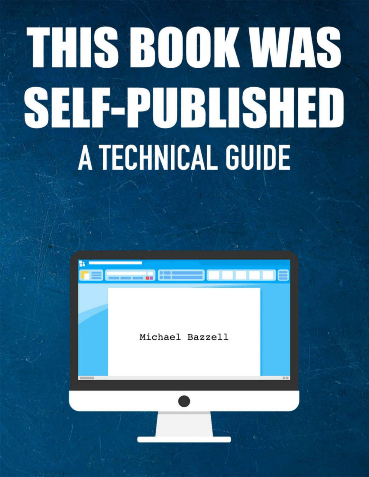 This Book Was Selfpublished A Technical Guide Michael Bazzell