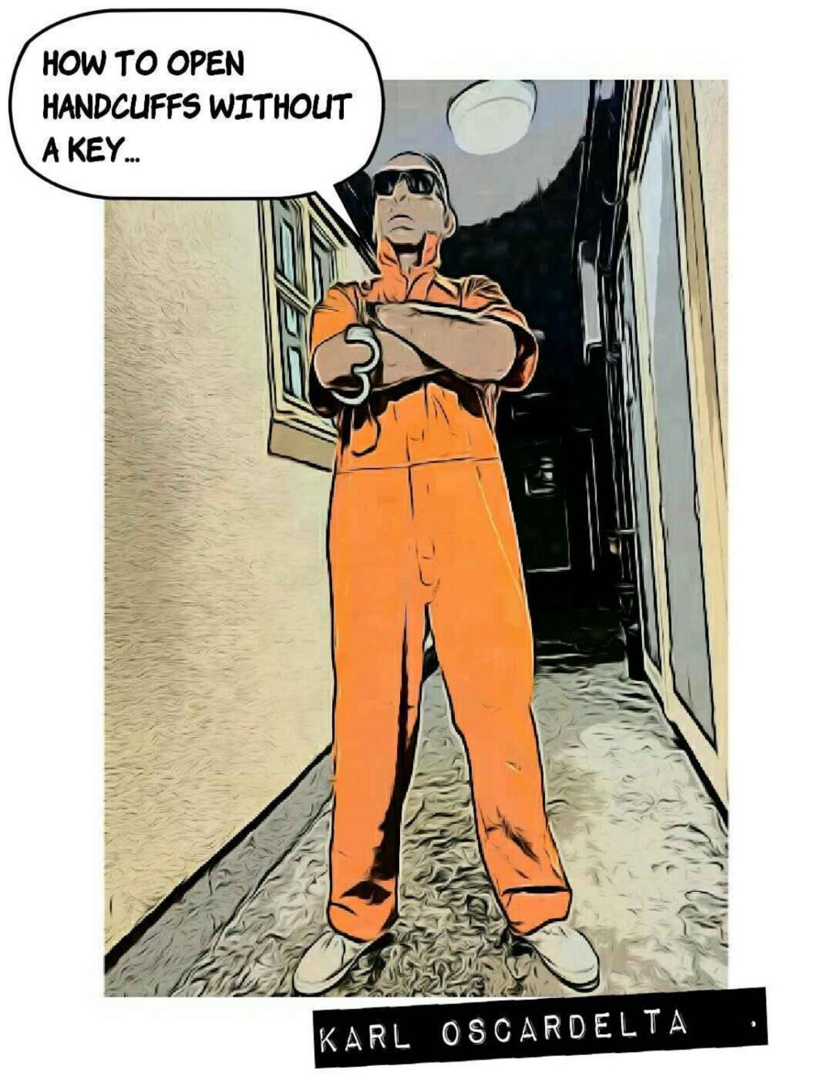 How To Open Handcuffs Without A Key Karl Oscardelta