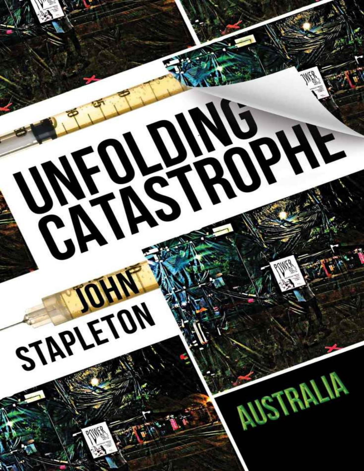 Unfolding Catastrophe John Stapleton