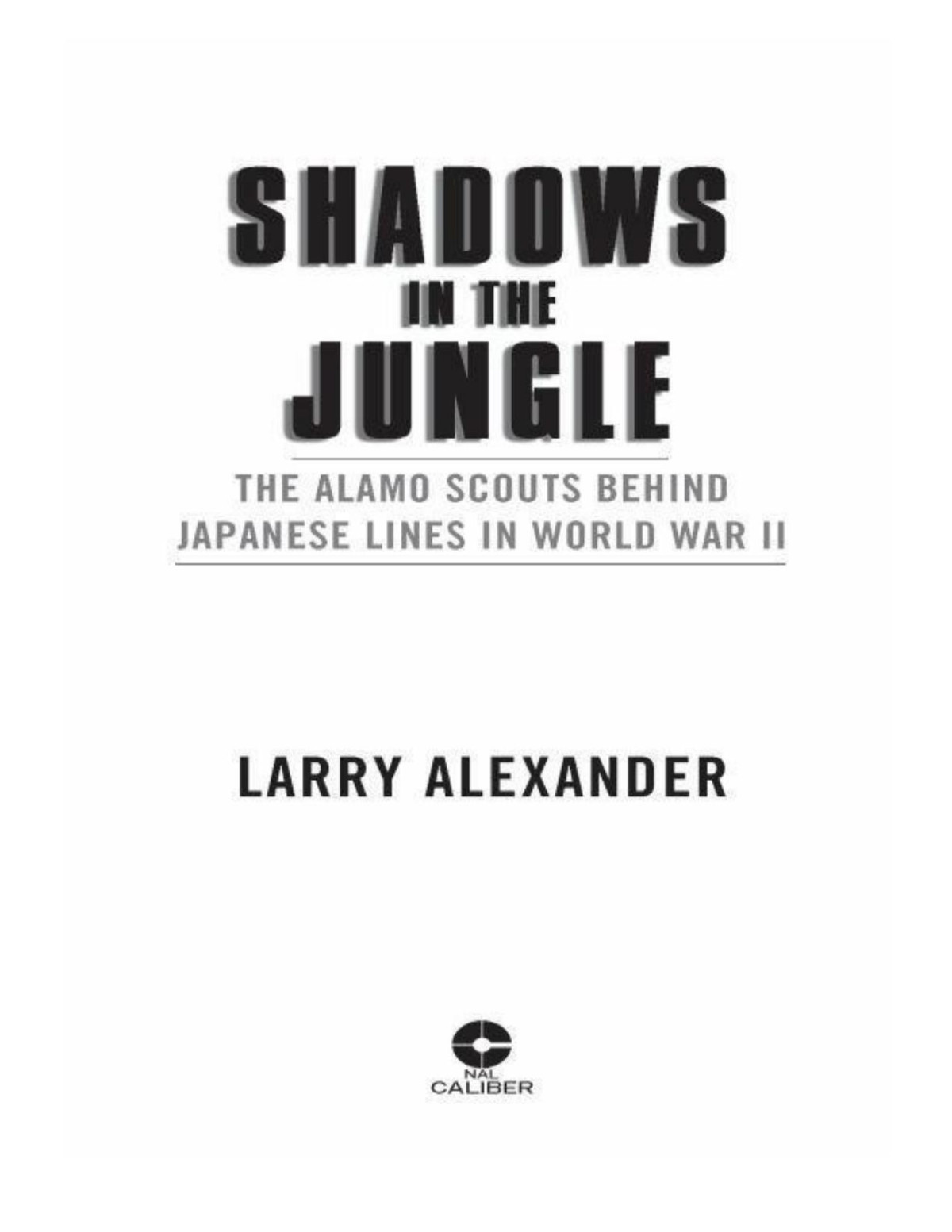 Shadows In The Jungle Larry Alexander