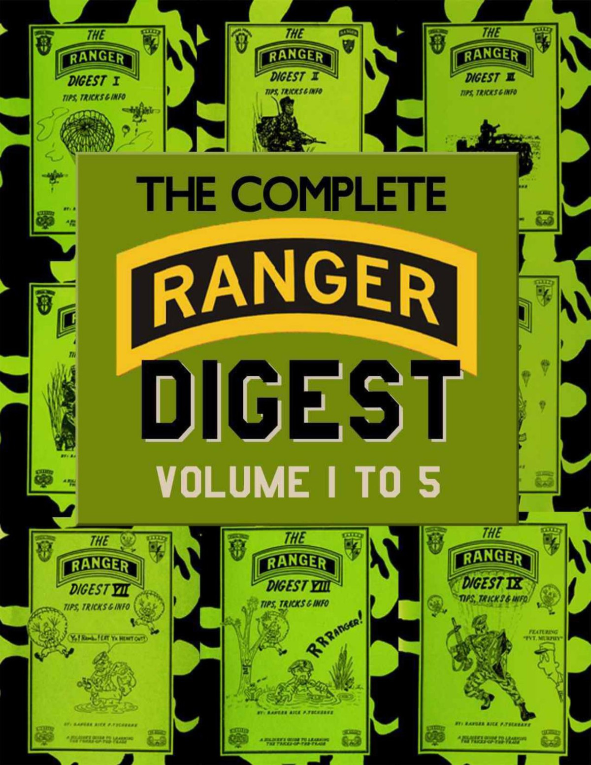 The Complete Ranger Digest Volumes Iv Rick F Tscherne