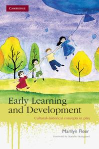 Early Learning And Development Culturalhistorical Concepts In Play Marilyn Fleer Mariane Hedegaard