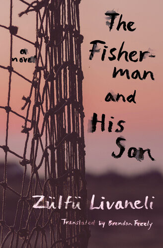 The Fisherman And His Son Zlf Livaneli
