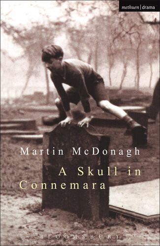 A Skull In Connemara Martin Mcdonagh