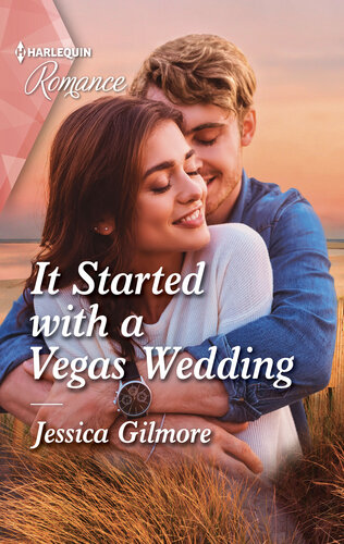 It Started With A Vegas Wedding Jessica Gilmore