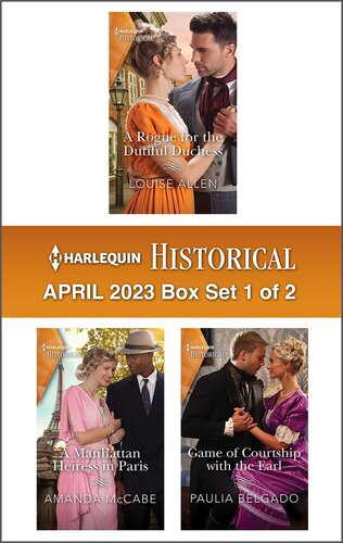 Harlequin Historical April 2023box Set 1 Of 2 Louise Allen Amanda Mccabe Paulia Belgado