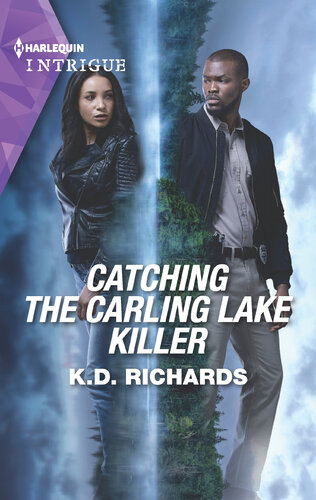 Catching The Carling Lake Killer Kd Richards