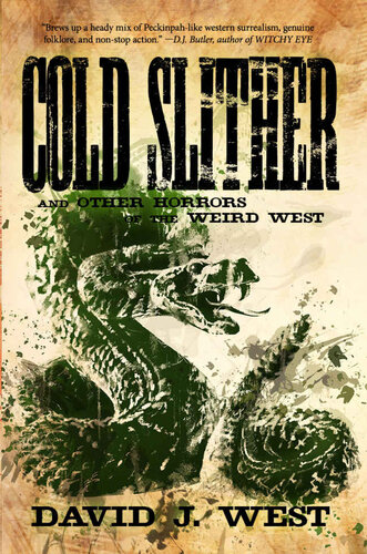 Cold Slither David J West
