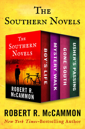 The Southern Novels Boys Life Mystery Walk Gone South And Ushers Passing Robert Mccammon
