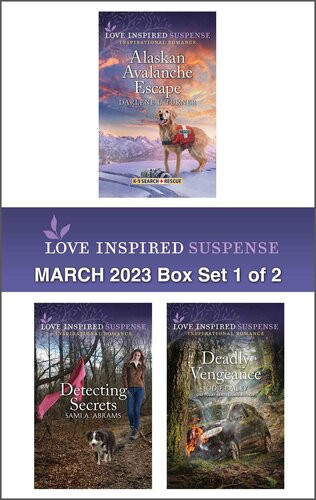 Love Inspired Suspense March 2023box Set 1 Of 2 Darlene L Turner Sami A Abrams Jodie Bailey