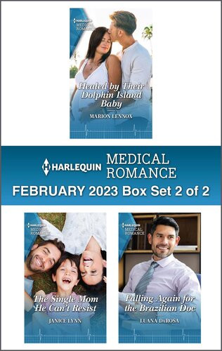 Harlequin Medical Romance February 2023box Set 2 Of 2 Marion Lennox Janice Lynn Luana Darosa
