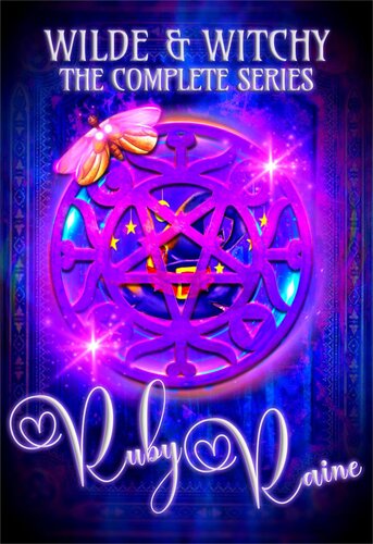 Wilde Witchy The Complete Series Ruby Raine
