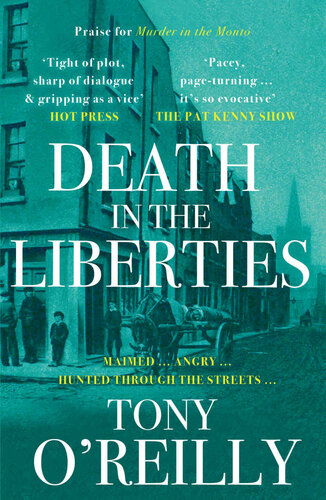 Death In The Liberties Tony Oreilly