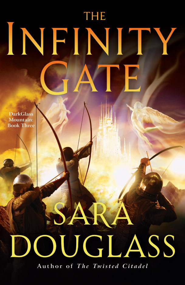The Infinity Gate Darkglass Mountain Book Three Sara Douglass