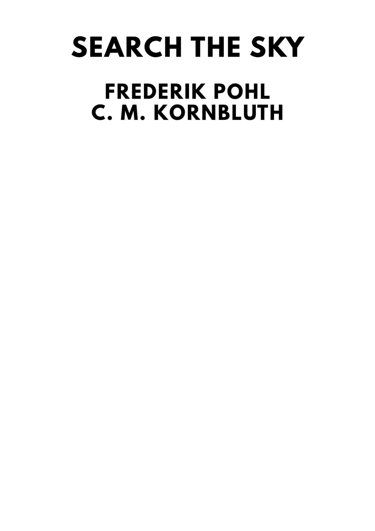 Search The Sky Frederik Pohl C M Kornbluth