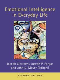 Emotional Intelligence In Everyday Life 2nd Edition Joseph Ciarrochi Joseph P Forgas John D Mayer John D Mayer