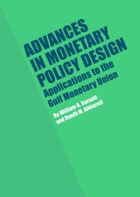 Advances In Monetary Policy Design 1st Edition Ryadh M Alkhareif