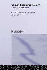 Chinas Economic Reform A Study With Documents 1st Edition Robert Ash Christopher Howe Y Y Kueh Y Y Kueh